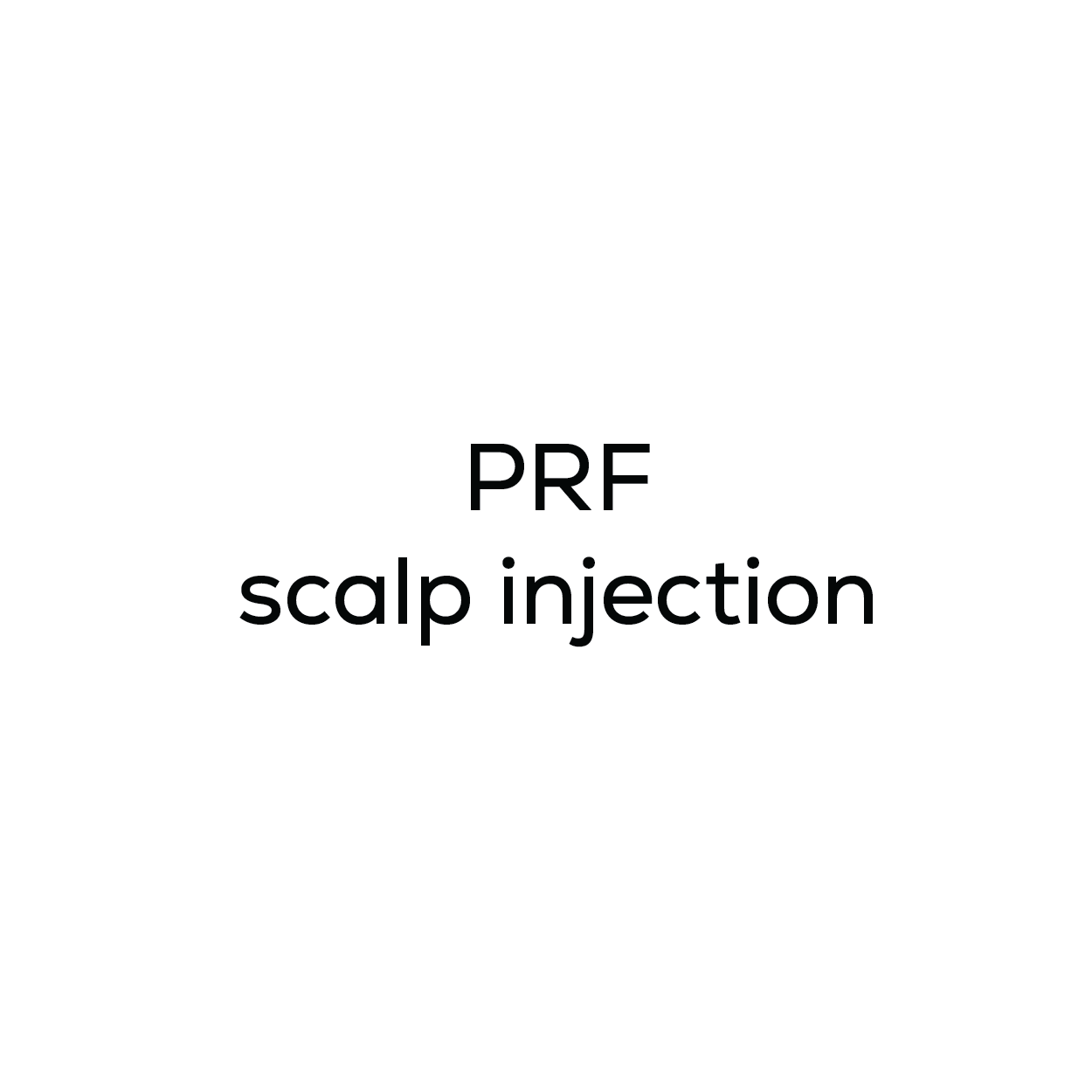 PRF (platelet rich fibrin) Scalp Injection